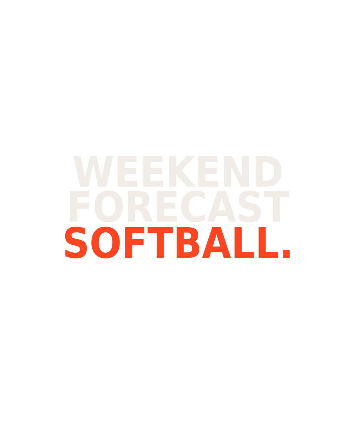 Weekend Forecast: Softball Tee | Sevens Softball