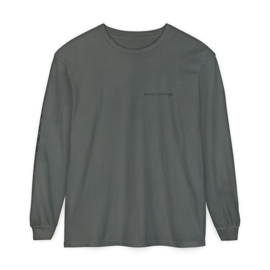 seven innings. Garment-Dyed Long Sleeve