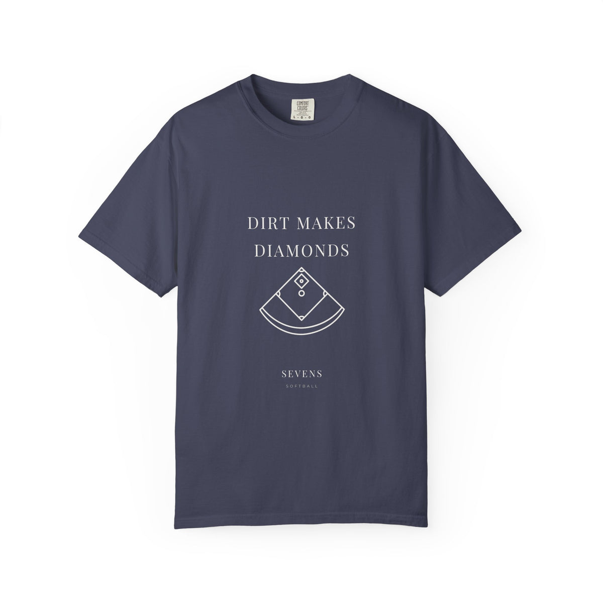 dirt makes diamonds. Garment-Dyed Tee