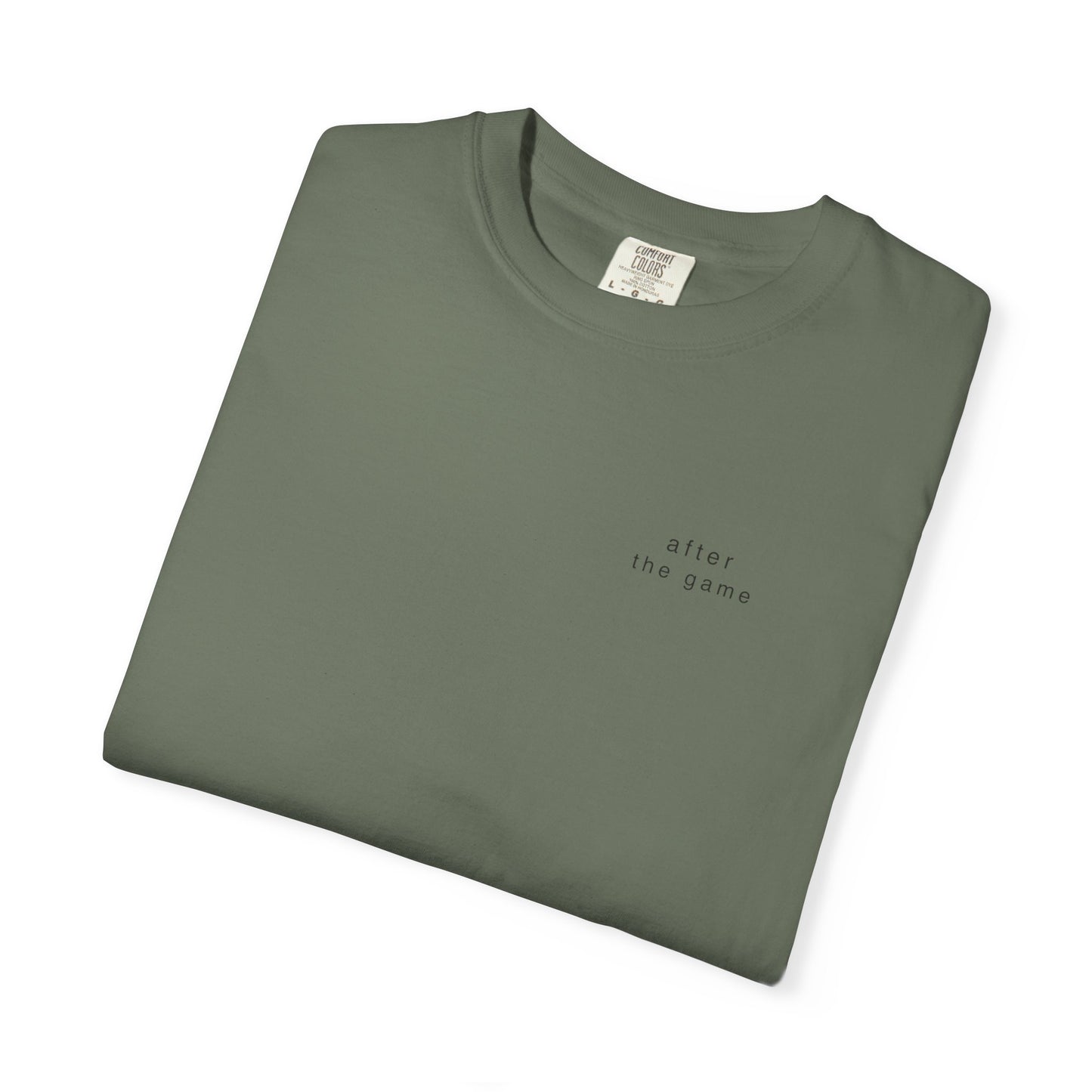 after the game. Garment-Dyed Tee