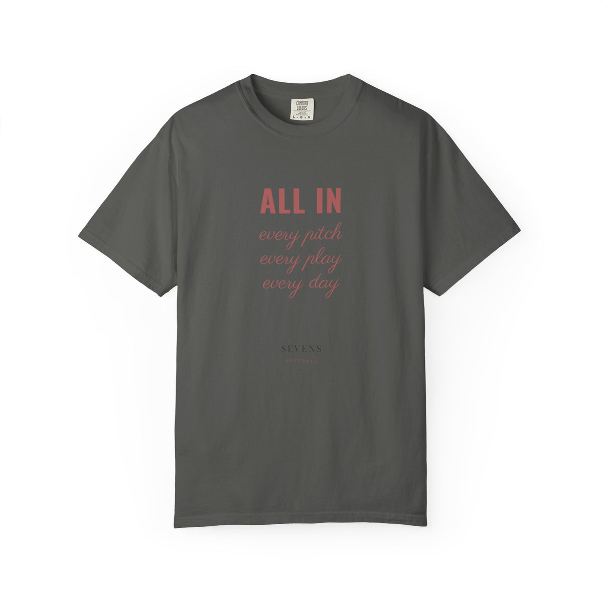 all in. Garment-Dyed Tee